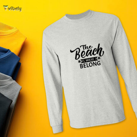 The Beach Is Where I Belong Men’s Long Sleeve