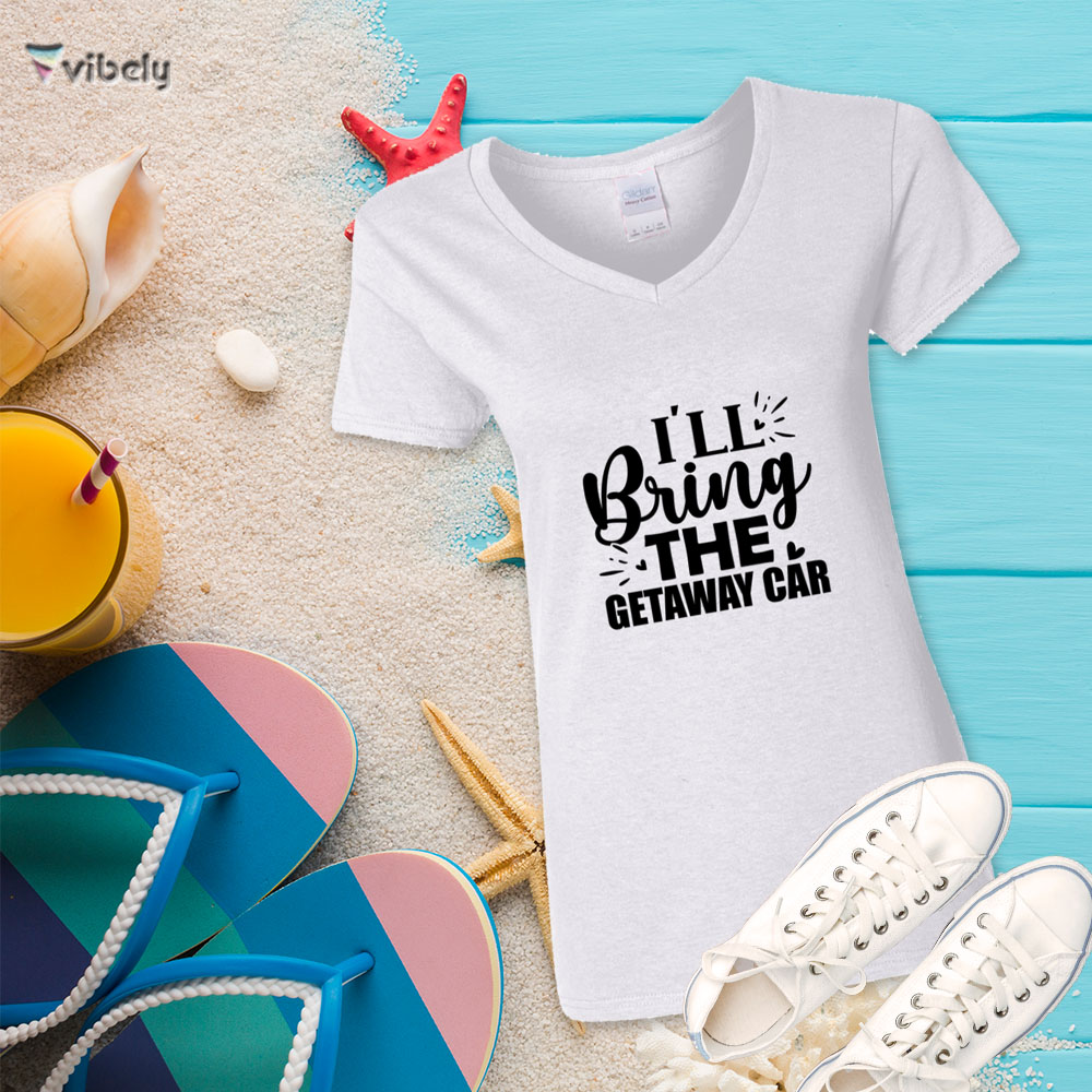 bring car tee w I'll Bring The Getaway Car T-Shirt