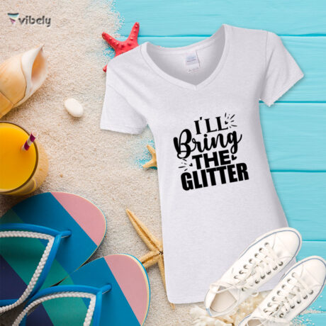 I'll Bring The Glitter T-Shirt