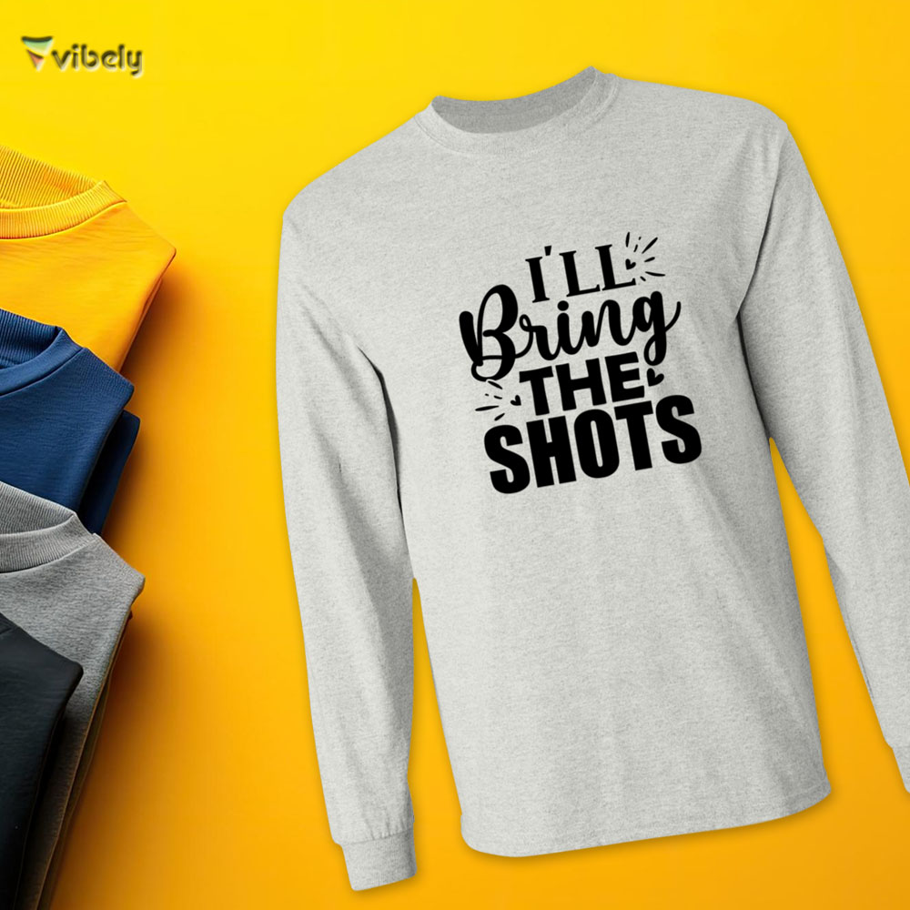bring shots long I'll Bring The Shots Men’s Long Sleeve