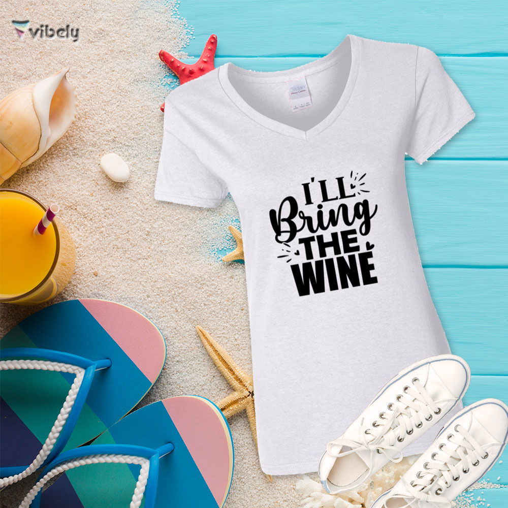 bring wine w I'll Bring The Wine T-Shirt