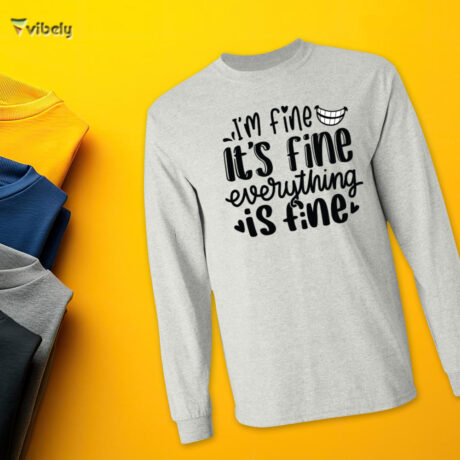 Everything Is Fine Men’s Long Sleeve