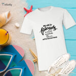We Will Be Friends T-Shirt