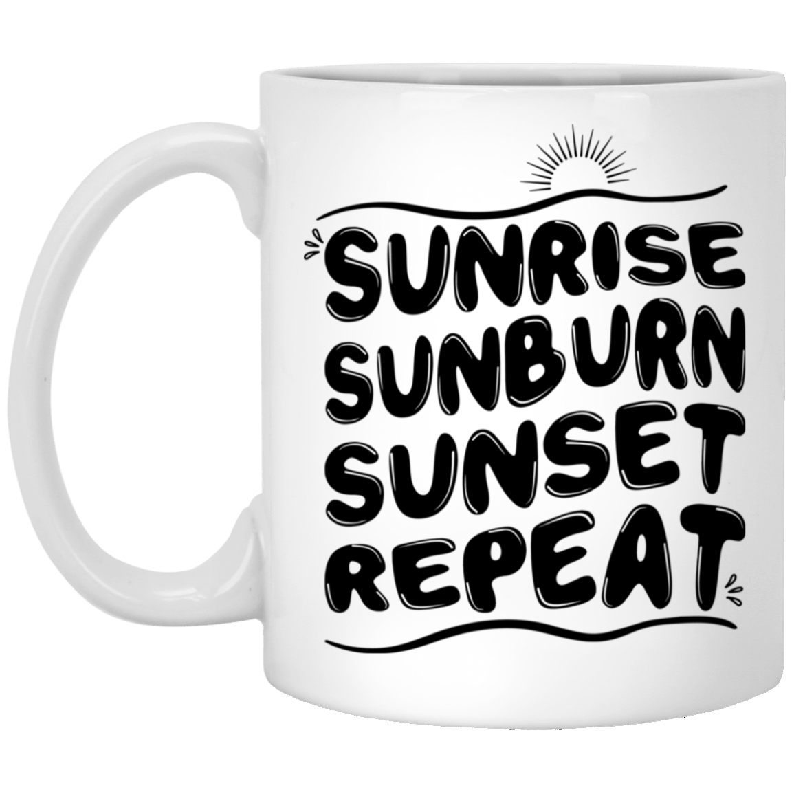 1005-9786-105882539 Sunrise Sunburn Sunrise 11oz White Mug