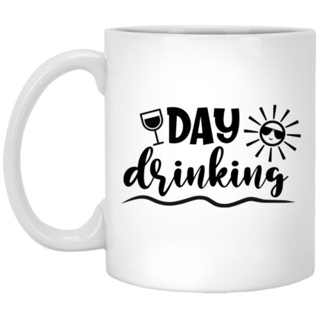 Day Drinking 11oz White Mug