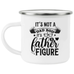 It's Not A Dad Bod Enamel Mug