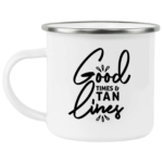 Good Times & Tan Lines Enamel Mug