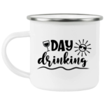 Day Drinking Enamel Mug