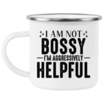 I am Not Bossy Enamel Mug