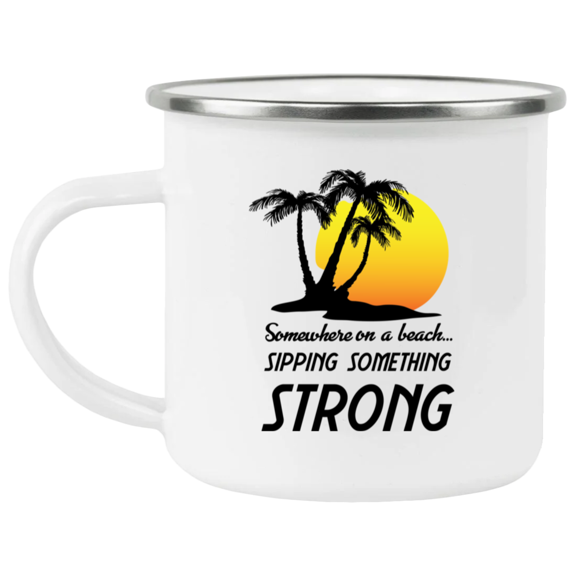 1458-15130-105883599 Somewhere On A Beach Enamel Mug