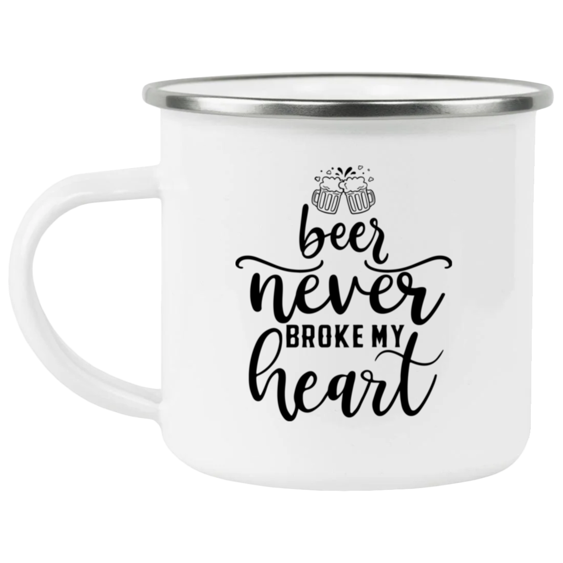 redirect10142024151026 Beer Never Broke My Heart Enamel Mug