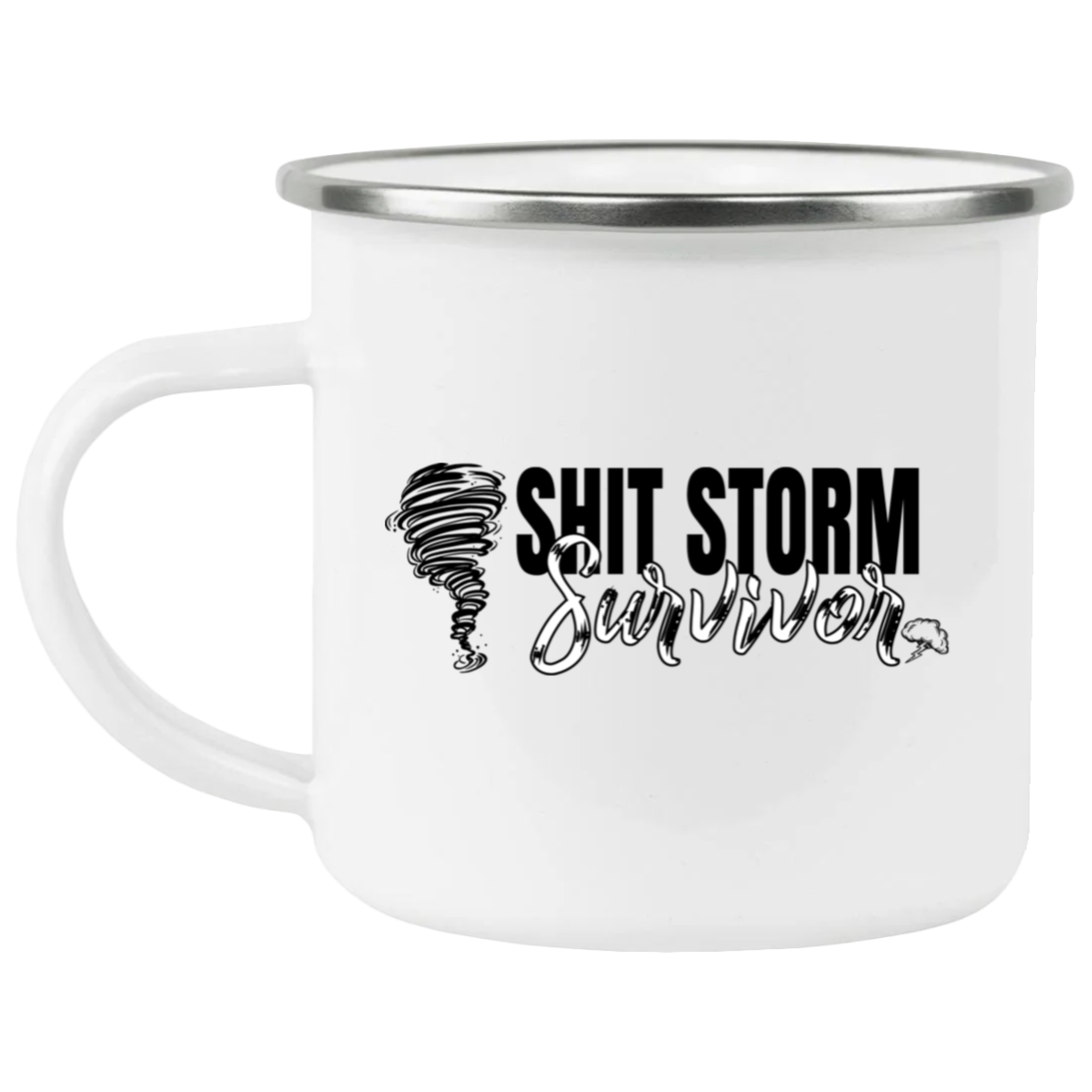 1458-15130-105883620 Shit Storm Survivor Enamel Mug