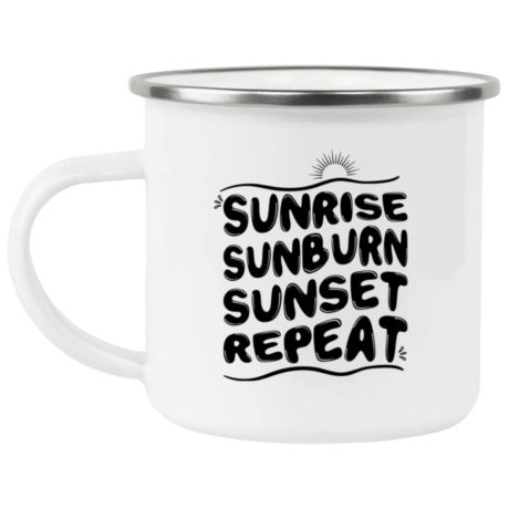 Sunrise Sunburn Sunset Enamel Mug