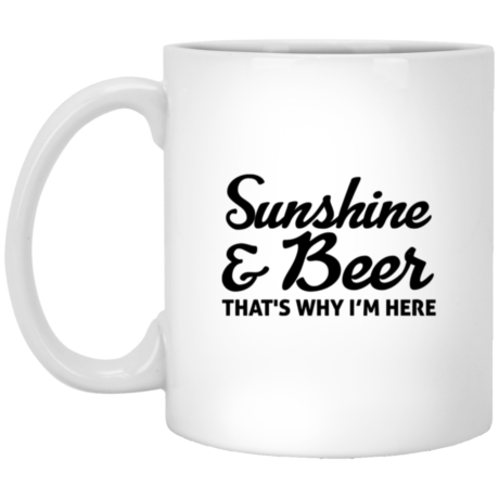 Sunshine & Beer 11oz White Mug