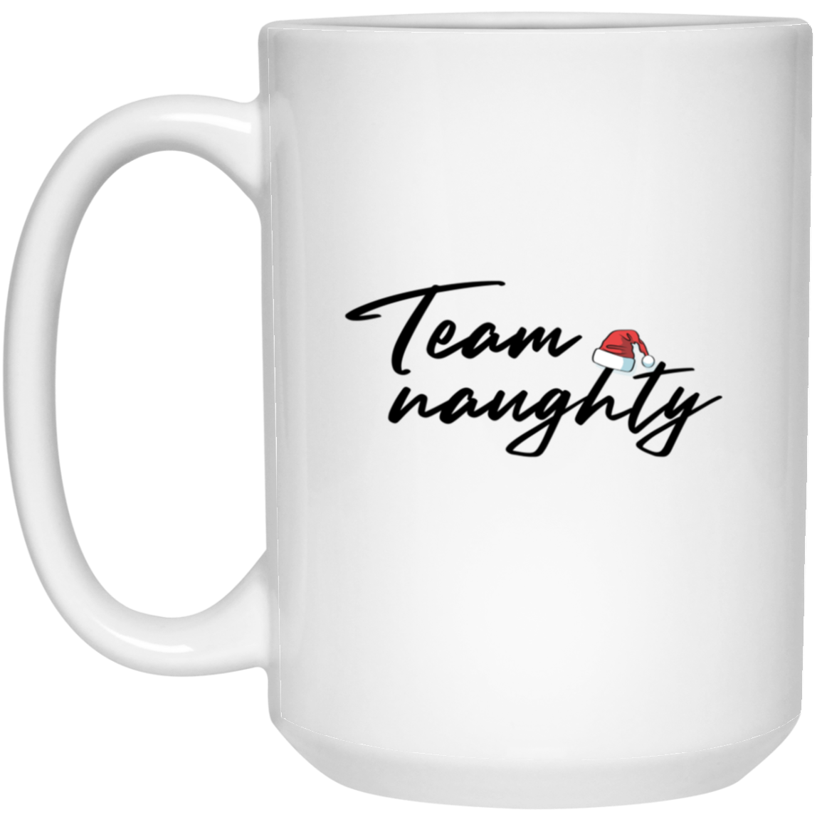 1032-9816-105943985 Team Naughty 15oz White Mug