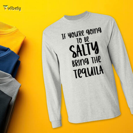 Bring The Tequila Men’s Long Sleeve