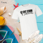 Shit Storm Survivor T-Shirt