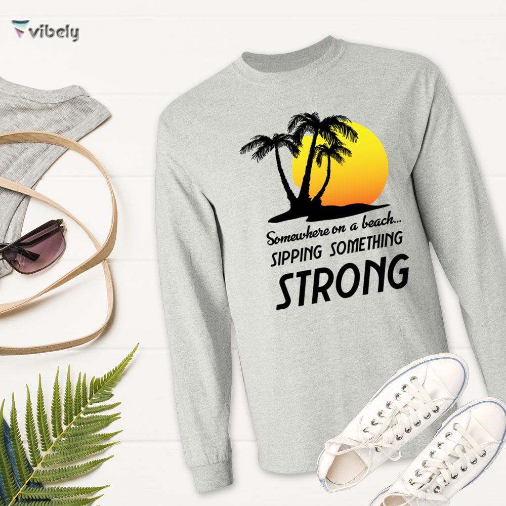 sippin long m Somewhere On A Beach Men's Long Sleeve