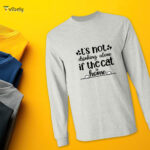 Not Alone If The Cat Is Home Men’s Long Sleeve