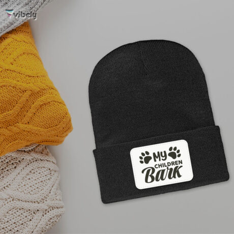My Children Bark Beanie