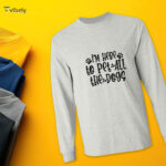 I'm Here To Pet All The Dogs Men’s Long Sleeve