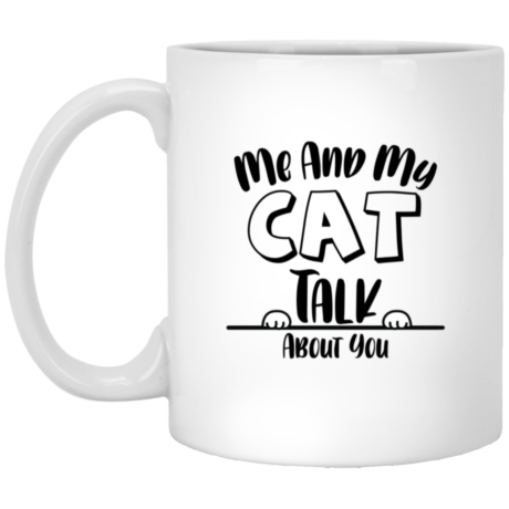 Me And My Cat 11oz White Mug