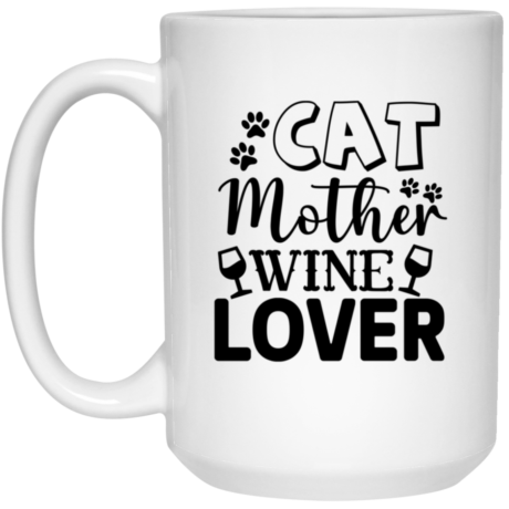 Cat Mother Wine Lover 15oz White Mug
