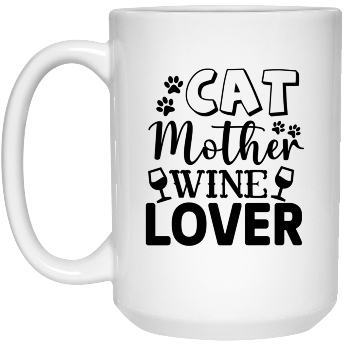 1032-9816-106031774 Cat Mother Wine Lover 15oz White Mug
