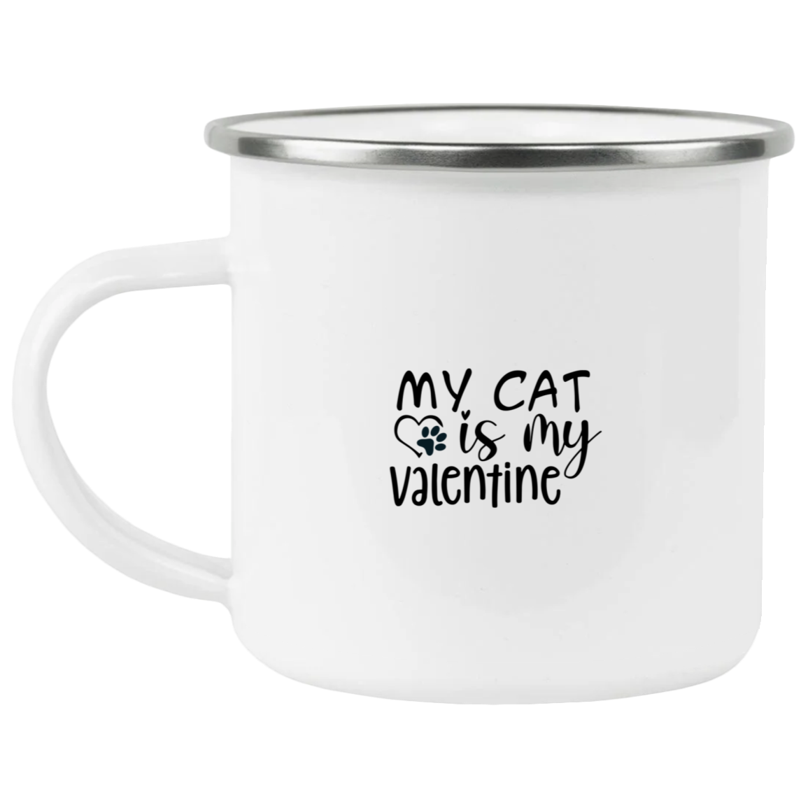 1458-15130-106031843 My Cat Is My Valentine Enamel Mug