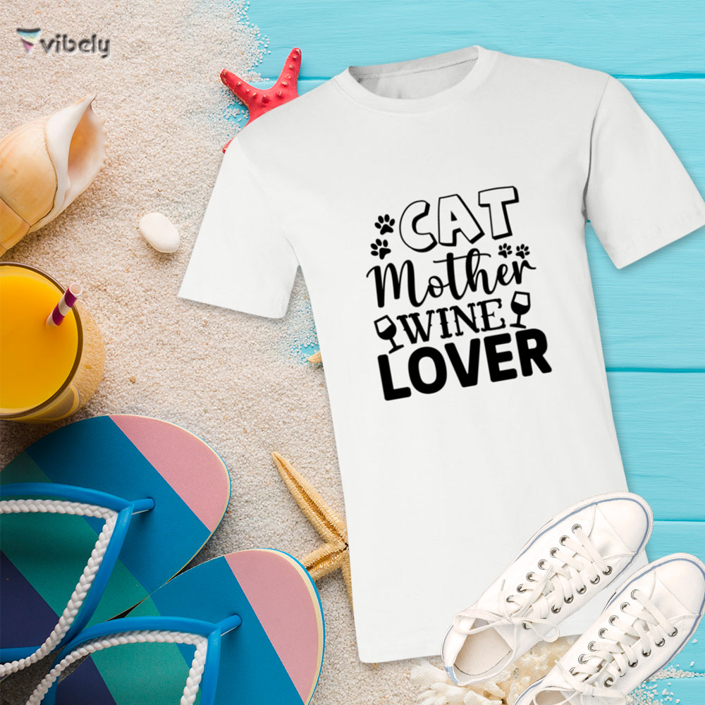 Cat Mother Wine Lover T-Shirt