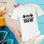 My Children Bark T-Shirt