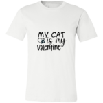 My Cat Is My Valentine T-Shirt