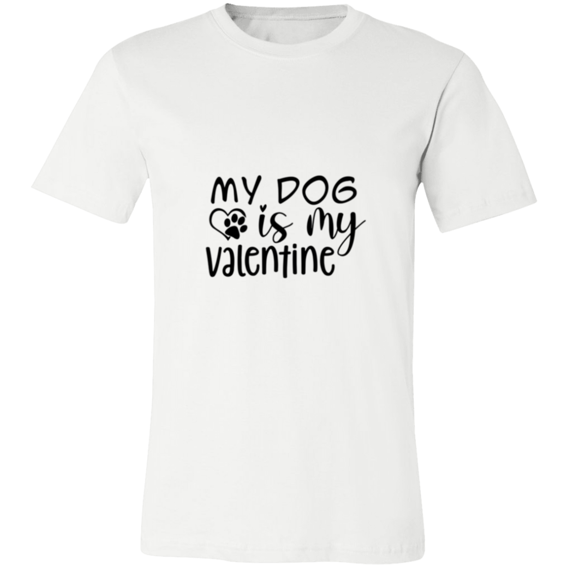 952-9405-106358127 My Dog Is My Valentine T-Shirt
