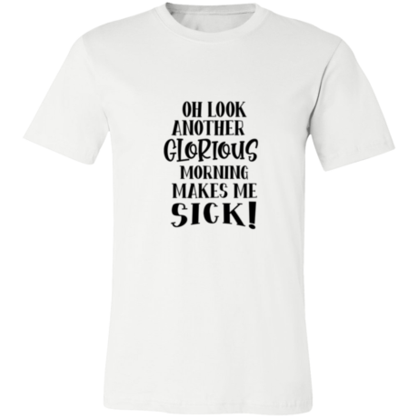 Another Glorious Morning T-Shirt