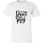 I Just Don’t Give A Pug T-Shirt