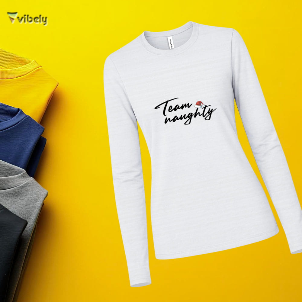 Team Naughty Long Sleeve Team Naughty Long Sleeve