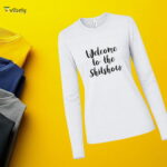Welcome To The Shitshow Long Sleeve